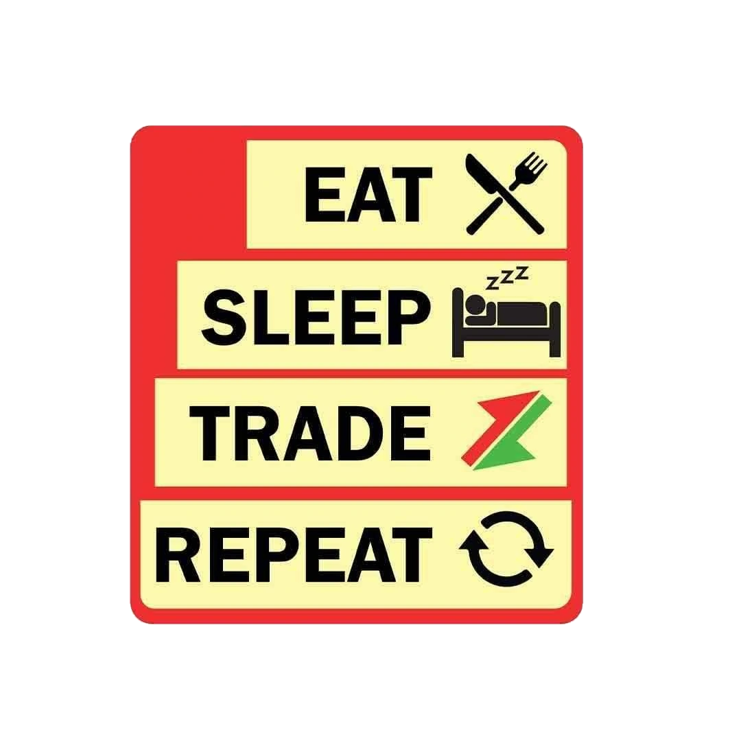 Eat sleep trade repeat Sticker